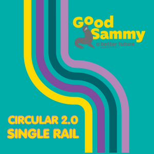 Circular by Good Sammy | Sunday May 5 | 10am - 3pm | Single Rail